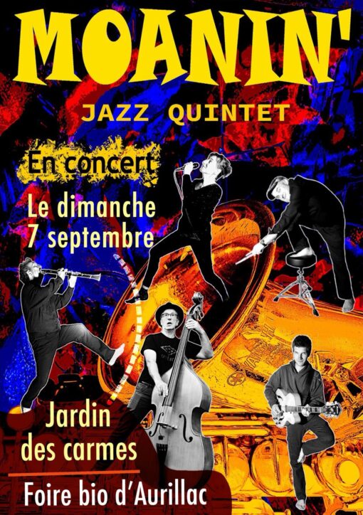 Affiche du concert de Moanin le 7 septembre 2025 à la foire bio d'Aurillac !
