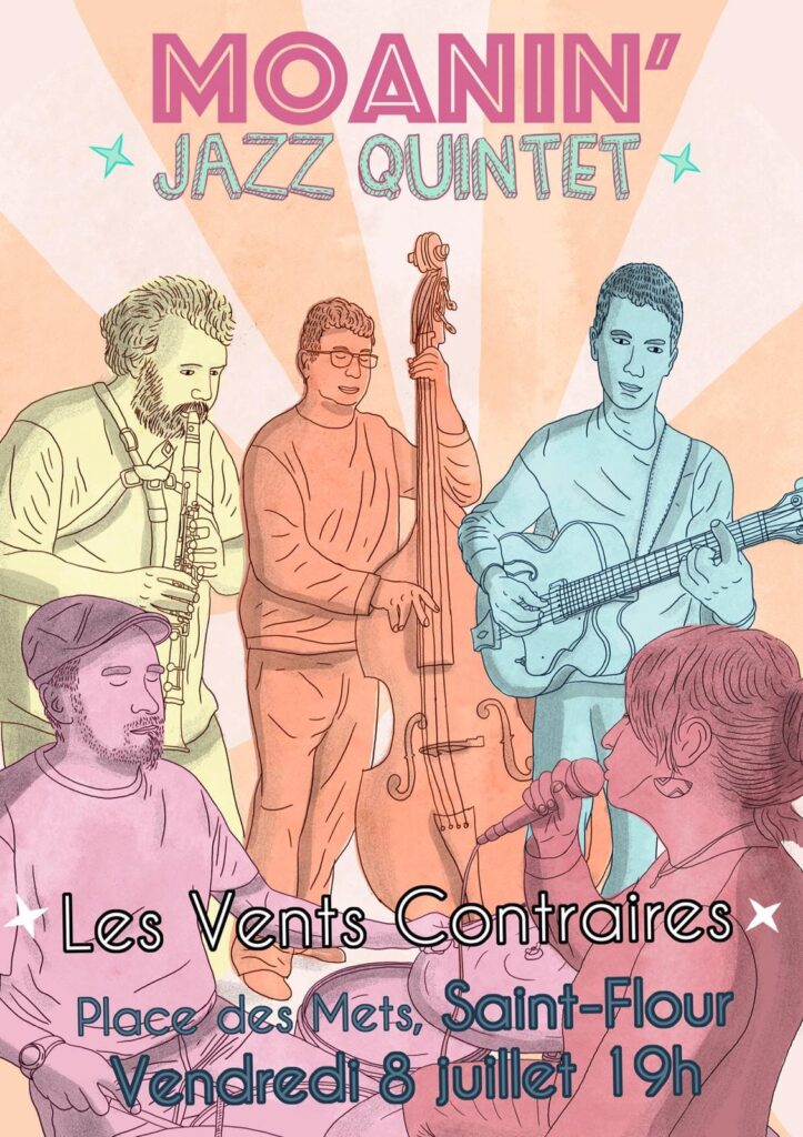 Affiche du concert de Saint-Flour, au Vents Contraires le Vendredi 8 Juillet 2022 à 19h.